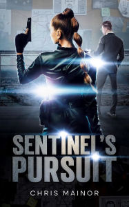 Title: Sentinel, Author: Christopher Mainor