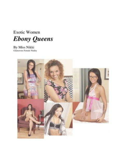 Exotic Women- Ebony Queens