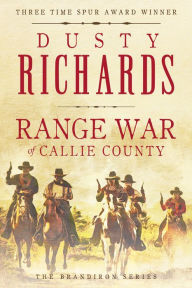 Title: Range War of Callie County, Author: Dusty Richards