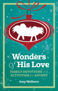 Title: Wonders of His Love, Author: Amy Welborn