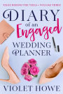 Diary of an Engaged Wedding Planner