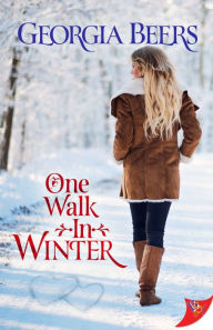 Title: One Walk in Winter, Author: Georgia Beers