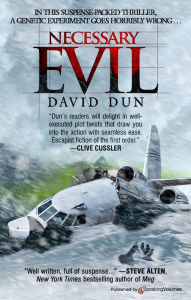 Title: Necessary Evil, Author: David Dun