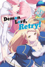 Demon Lord, Retry! Volume 2
