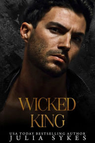 Title: Wicked King, Author: Julia Sykes