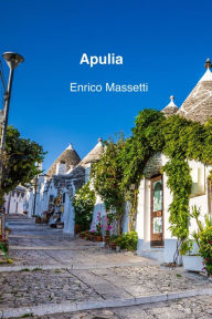 Title: Apulia, Author: Enrico E Massetti
