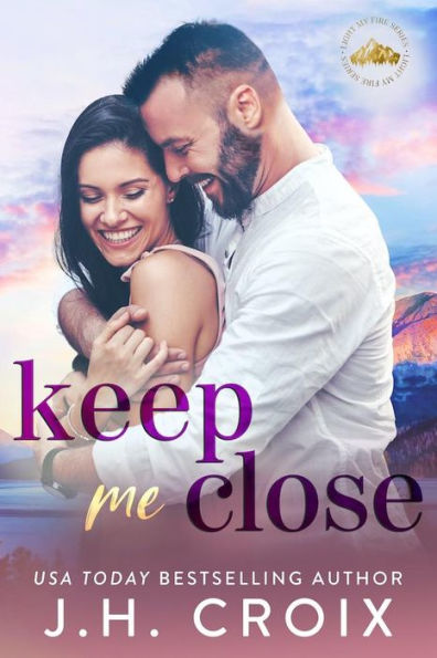 Keep Me Close