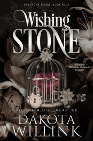 Title: Wishing Stone: A Billionaire Christmas Romance, Author: Dakota Willink