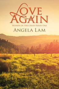 Title: Love Again, Author: Angela Lam