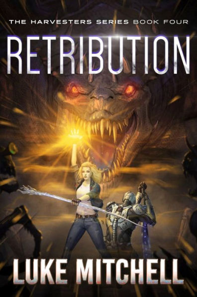 Retribution: A Post-Apocalyptic Alien Invasion Adventure