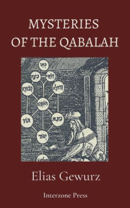 Title: Mysteries of the Qabalah, Author: Elias Gewurz