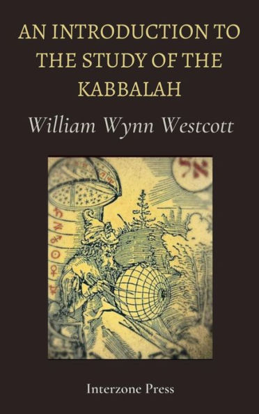 An Introduction to the Study of the Kabalah