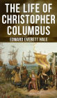 The Life of Christopher Columbus