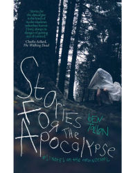 Title: Stories for the Apocalypse #1: Notes on the New Normal, Author: Daniel Allison