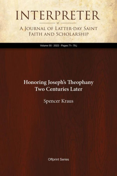 Honoring Joseph's Theophany Two Centuries Later