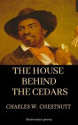 The House Behind the Cedars