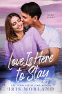 Love Is Here to Stay