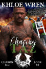 Chasing Taz: Hidden Identity Suspenseful Motorcycle Club Romance