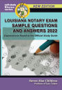 Louisiana Notary Exam Sample Questions and Answers 2022: Explanations Keyed to the Official Study Guide