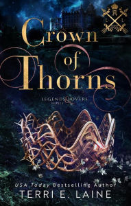 Title: Crown of Thorns, Author: Terri E. Laine