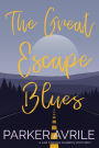 The Great Escape Blues: A Last Chances Academy Short Story