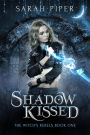 Shadow Kissed