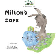 Title: Milton's Ears, Author: Erich Worster