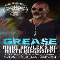 Title: Grease, Author: Marissa Ann