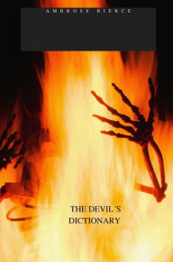 Title: THE DEVIL´S DICTIONARY, Author: Ambrose Bierce