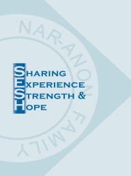 Title: Sharing Experience, Strength, & Hope (SESH), Author: Nar-anon Fgh Inc