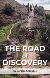 Title: The Road of Discovery, Author: Barbara Cordukes
