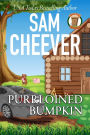 Purrloined Bumpkin: A Fun and Quirky Cozy Mystery With Pets
