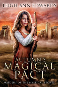 Title: Autumn's Magical Pact, Author: Leigh Ann Edwards