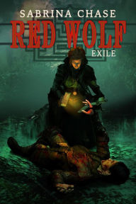 Title: Red Wolf: Exile, Author: Sabrina Chase