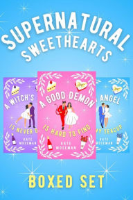 Title: Supernatural Sweethearts: A Paranormal Romantic Comedy Boxed Set, Author: Kate Moseman