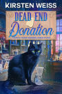 Dead End Donation: A Perfectly Proper Cozy Mystery