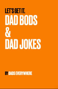 Title: Dad Jokes and Dad Bods, Author: Emma Woolcott