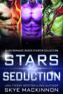 Stars & Seduction: An Alien Romance Series Starter Collection