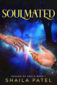 Title: Soulmated, Author: Shaila Patel