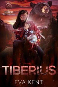 Title: Tiberius: A Bear Shifter Biker Standalone Romance, Author: Eva Kent