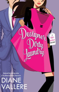 Title: Designer Dirty Laundry (B&N Exclusive Edition): A Killer Fashion Mystery, Author: Diane Vallere