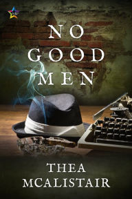 Title: No Good Men, Author: Thea McAlistair