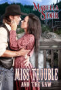 Miss Trouble and the Law