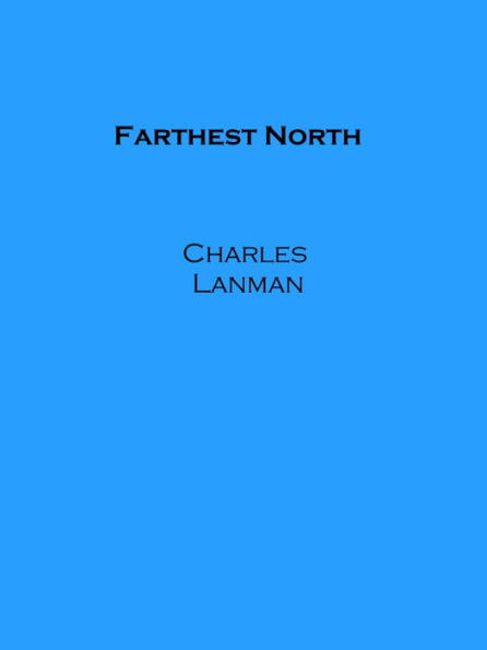 Farthest North (Illustrated)