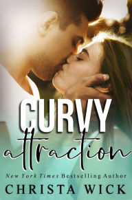 Title: Curvy Attraction & Curvy Perfection: A 2-in-1 Friends to Lovers Bundle, Author: Christa Wick