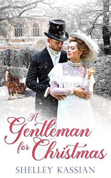 A Gentleman for Christmas: An Edwardian Romance