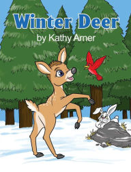 Title: Winter Deer, Author: Kathy Arner