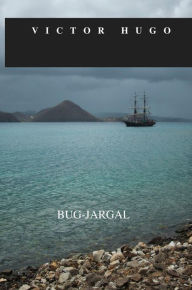 Title: BUG-JARGAL, Author: Victor Hugo