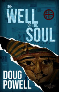 Title: The Well of the Soul, Author: Doug Powell