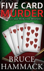 Title: Five Card Murder: A clean read private investigator mystery, Author: Bruce Hammack